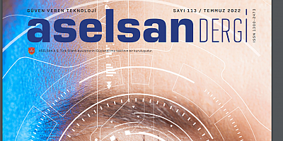 Aselsan, Temmuz ayı için dergisini yayınladı